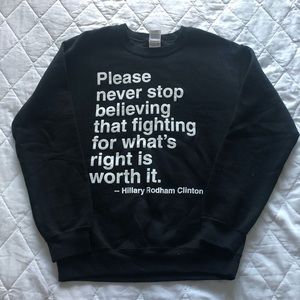 NWOT Hillary Clinton Quote Black Crew Neck Sweater